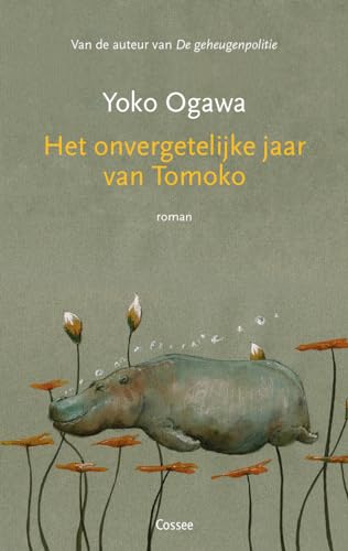 Het onvergetelijke jaar van Tomoko: roman von Pelckmans